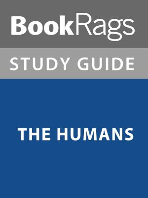 Cover of the book Summary & Study Guide: The Humans by BookRags
