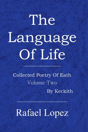 Cover of the book The Language Of Life by Kristin Lenz