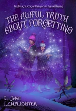 Book cover of The Awful Truth about Forgetting