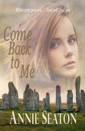 Cover of the book Come Back to Me by C. Shell