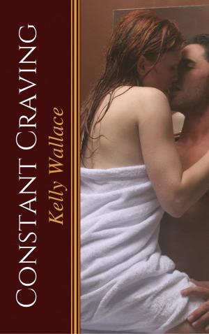 Cover of the book Constant Craving by Kelly Wallace