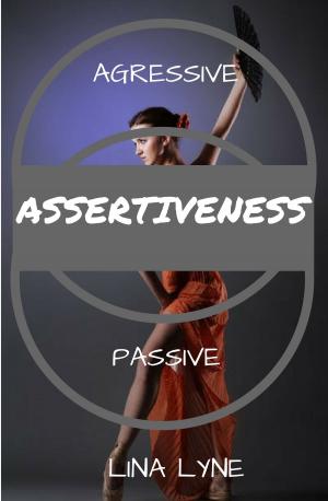 Cover of the book Assertiveness: by Paul Tomas
