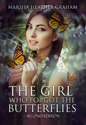 Cover of The Girl Who Forgot The Butterflies