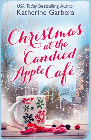 Cover of the book Christmas at the Candied Apple Café by Antony J. Haynes, Antoinette Savill