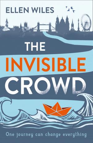 Cover of the book The Invisible Crowd by Emma Chichester Clark