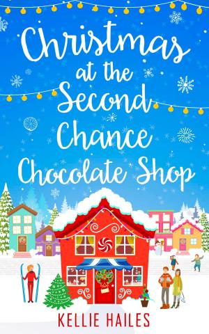 Cover of the book Christmas at the Second Chance Chocolate Shop (Rabbit’s Leap, Book 3) by Julie Shaw