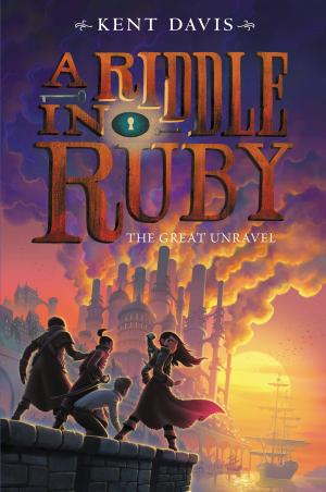 Cover of the book A Riddle in Ruby #3: The Great Unravel by Megan Whalen Turner