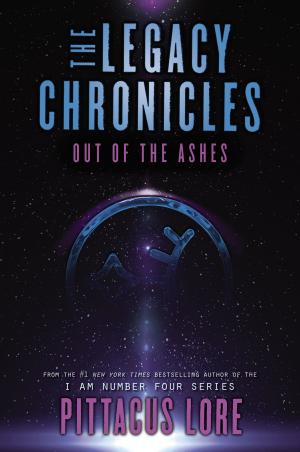Book cover of The Legacy Chronicles: Out of the Ashes