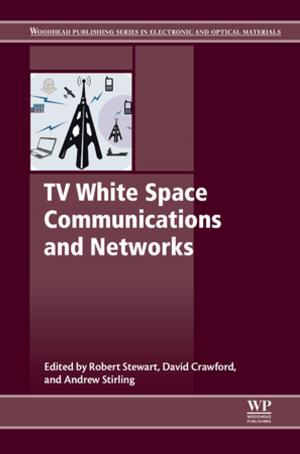 Cover of the book TV White Space Communications and Networks by Jasbir Singh Arora, Ph.D., Mechanics and Hydraulics, University of Iowa