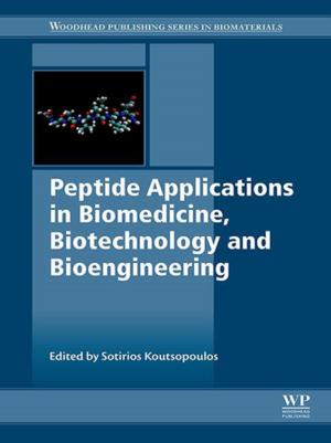 Cover of the book Peptide Applications in Biomedicine, Biotechnology and Bioengineering by Steven Shire