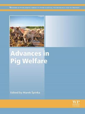 Cover of the book Advances in Pig Welfare by José M. Carcione