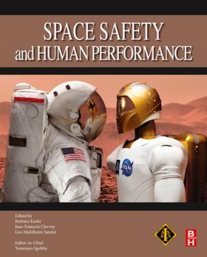 Cover of the book Space Safety and Human Performance by Yingfeng Zhang, Fei Tao