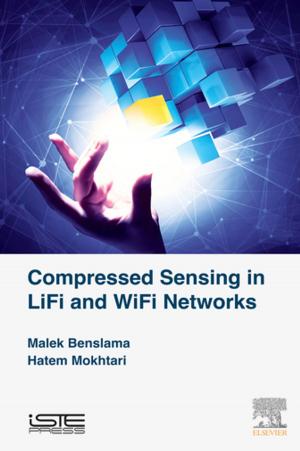 Cover of the book Compressed Sensing in Li-Fi and Wi-Fi Networks by 