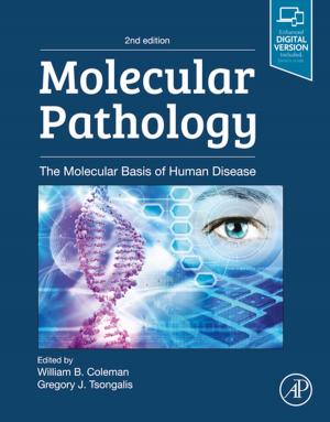 Cover of the book Molecular Pathology by Eric F.V. Scriven, Christopher A. Ramsden