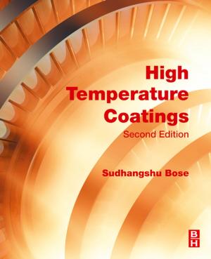 Cover of the book High Temperature Coatings by Amirhossein Goharian, Mohammed Rafiq Abdul Kadir, Mohamed Ruslan Abdullah
