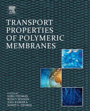 Cover of the book Transport Properties of Polymeric Membranes by Sekhar Chandra Ray, Nikhil Ranjan Jana