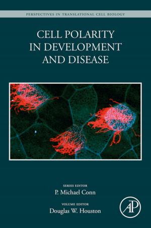 Cover of the book Cell Polarity in Development and Disease by Shaurya Prakash, Junghoon Yeom