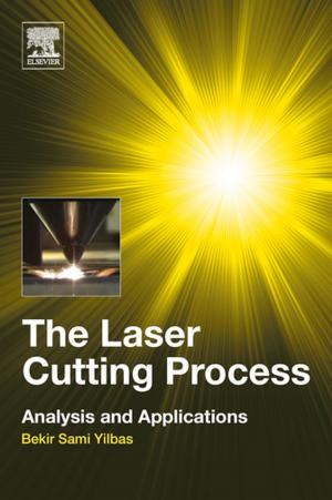 Cover of the book The Laser Cutting Process by Olek C Zienkiewicz, Robert L Taylor, J.Z. Zhu
