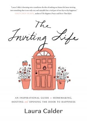 Cover of the book The Inviting Life by Joel MacCharles, Dana Harrison