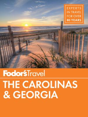 Book cover of Fodor's The Carolinas & Georgia