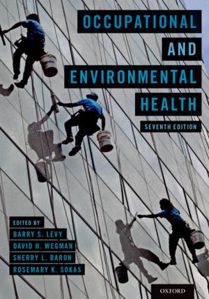 Cover of the book Occupational and Environmental Health by Benjamin H. Barton