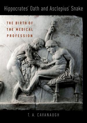 Cover of the book Hippocrates' Oath and Asclepius' Snake by 