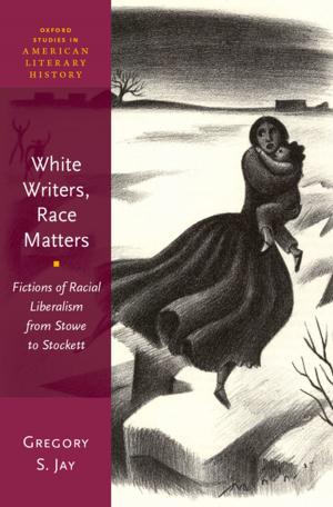 Cover of the book White Writers, Race Matters by Walter Frisch