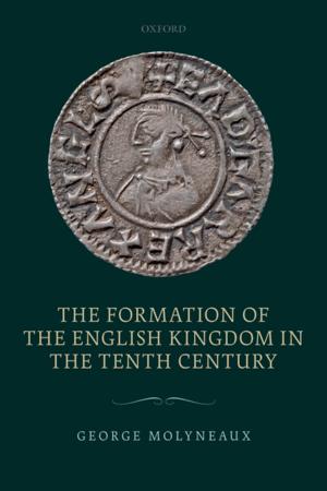 Cover of the book The Formation of the English Kingdom in the Tenth Century by Walter Scott
