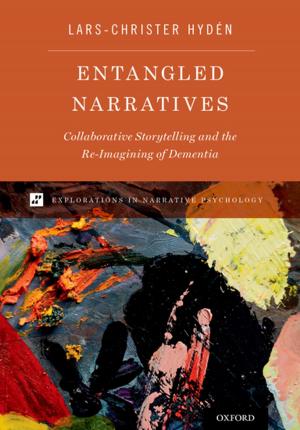 Cover of the book Entangled Narratives by Sebastien Billioud, Joel Thoraval