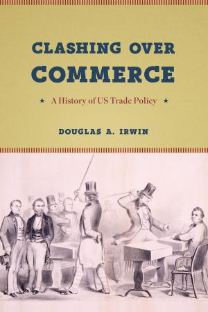 Cover of the book Clashing over Commerce by Deborah Cameron