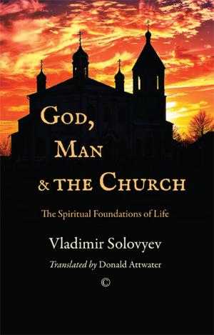 Cover of the book God, Man and the Church by Nicholas P. Lunn