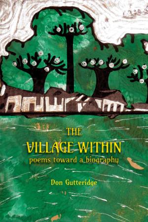 Cover of the book The Village Within by Pedro del Rey