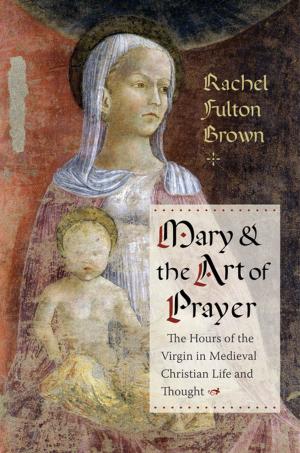 Cover of the book Mary and the Art of Prayer by Jean-Philippe Deranty, Emmanuel Renault, Nicholas H. Smith, Christophe Dejours
