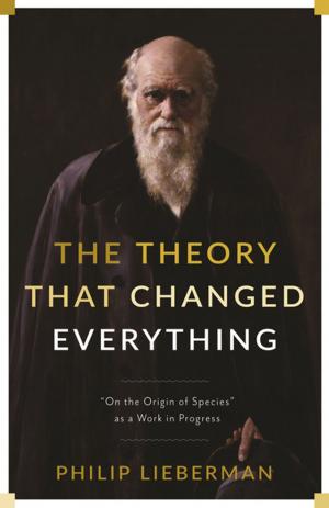 Cover of the book The Theory That Changed Everything by Dean DeFino