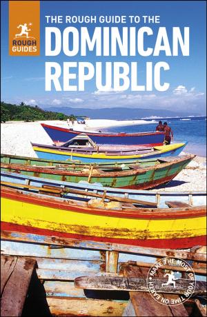 Cover of the book The Rough Guide to the Dominican Republic (Travel Guide eBook) by Rough Guides