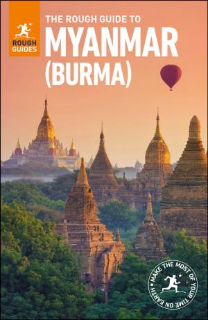 bigCover of the book The Rough Guide to Myanmar (Burma) (Travel Guide eBook) by 