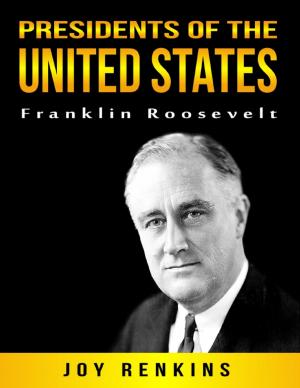 Book cover of Presidents of the United States: Franklin Roosevelt