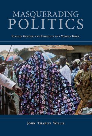 Cover of the book Masquerading Politics by 