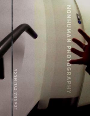 Cover of the book Nonhuman Photography by Nirmalangshu Mukherji