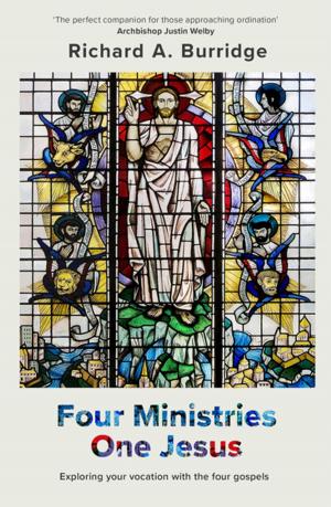 Cover of the book Four Ministries, One Jesus by Densil Morgan