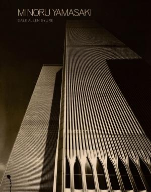 Cover of the book Minoru Yamasaki by Julie Flavell
