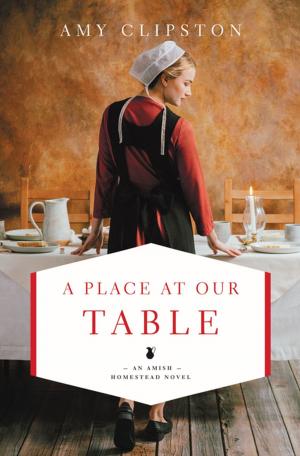 Cover of the book A Place at Our Table by Craig Groeschel