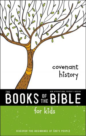 bigCover of the book NIrV, The Books of the Bible for Kids: Covenant History by 