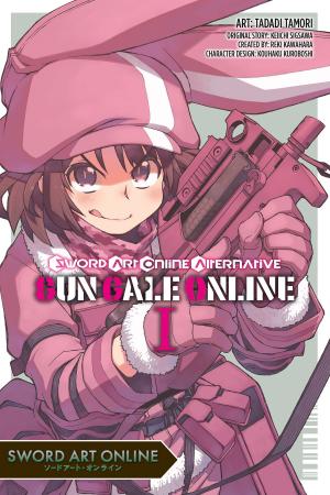 Book cover of Sword Art Online Alternative Gun Gale Online, Vol. 1 (manga)