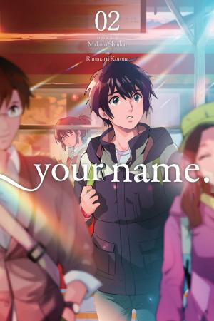 Cover of the book your name., Vol. 2 (manga) by Milan Matra