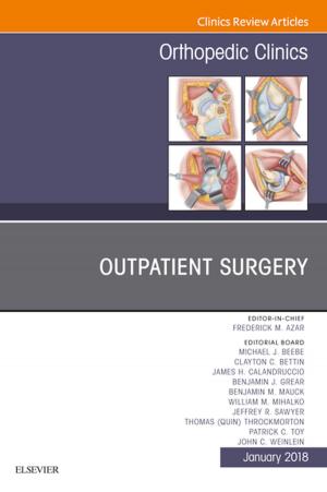 Book cover of Outpatient Surgery, An Issue of Orthopedic Clinics, E-Book