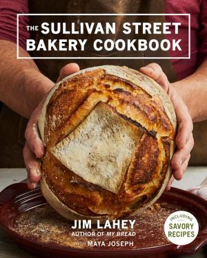 Cover of the book The Sullivan Street Bakery Cookbook by Cristina Mazzoni