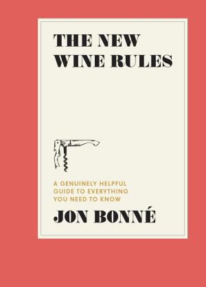 Cover of the book The New Wine Rules by Howard Burton