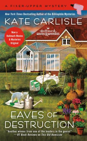 Cover of the book Eaves of Destruction by Melodie Johnson Howe