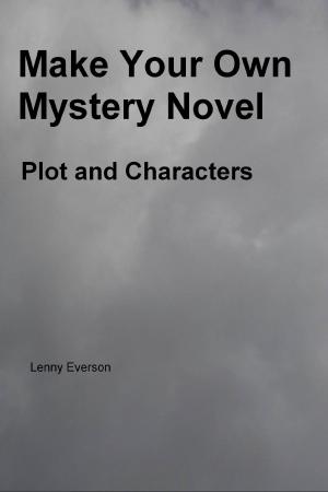 bigCover of the book Make Your Own Mystery Novel by 